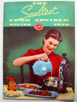 "THE / Sealtest / FOOD ADVISER / WINTER 1940"