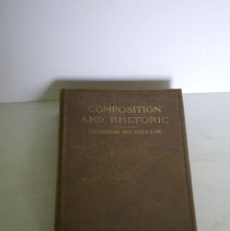 Composition and Rhetoric for Higher Schools by Sara E.H. Lockwood