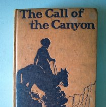 Call of the Canyon by Zane Grey