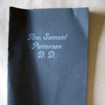 A Memorial Discourse of Rev. Samuel Patterson by Rev. Alexander G. Eagleson; a pair