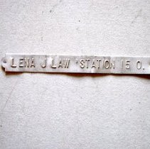 Tag (Lena J Law Station 15 O.)