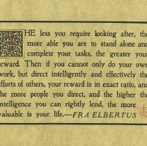 The less you require looking after,...