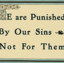 We are punished by our sins not for them