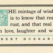 The mintage of wisdom is to know that the rest is rust,...