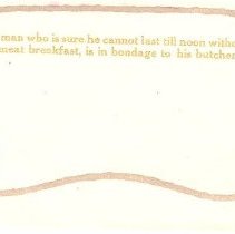 The man who is sure he cannot last till noon...