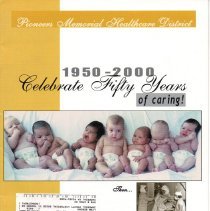 Pioneers Memorial Healthcare District Celebrates Fifty Years of Caring!