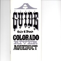 A Guide to the Colorado River Aqueduct