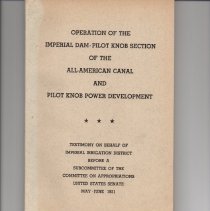 Operation Of the Imperial Dam - Pilot Knob Section Of The All American Canal And Pilot Knob Power Development