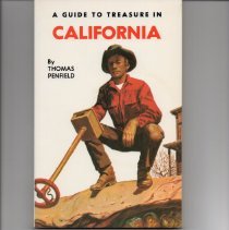 A Guide To Treasure In California