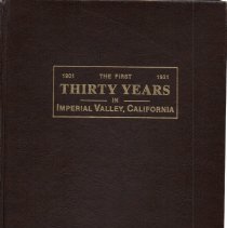 The First Thirty Years in Imperial Valley, California