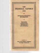 The Federal Census, Population, Agriculture, Manufactures, Distribution, Vita Statistics