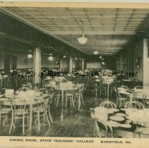 Dining Room, State Teachers' College, Mansfield, Pa.