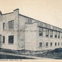 Westfield Gymanasium, Westfield PA