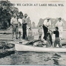A Boat Load - The Kind We Catch at Lake Mills, Wis.