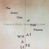 "What a Life" Senior Class of 1946 Play