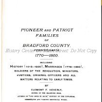 Pioneer and Patriot Families of Bradford County, Pennslyvania, 1770-1800