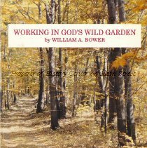 Working in God's Wild Garden