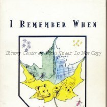I Remember When: Stories and Memories of Potter County honoring our BiCente