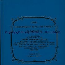 The Heronimus Weller Family in America