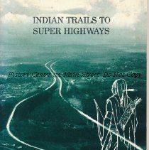 Indian Trails to Super Highways
