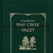 Pennsylvania's Pine Creek Valley and Pioneer Families