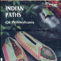 Indian Paths of Pennsylvania
