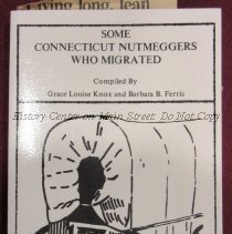 Some Connecticut Nutmeggers Who Migrated