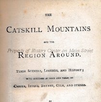 The Catskill Mountains and the Region Around