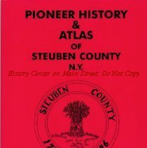 Pioneer History & Atlas of Steuben County N.Y.