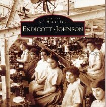 Images of America: Endicott-Johnson
