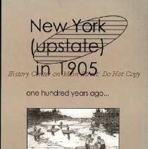 New York (Upstate) in 1905: on hundred years ago .