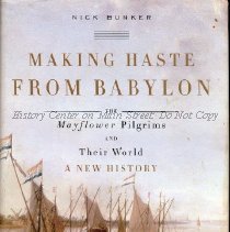 Making Haste from Babylon: The Mayflower Pilgrims