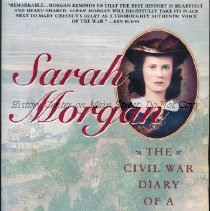 Sarah Morgan: The Civil War Diary of a Southern Woman