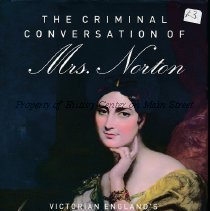 The Criminal Conversation of Mrs. Norton