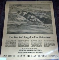 "The War is Not Fought in Fox Holes Alone" San Mateo County Civilian Defens