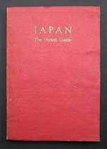 Japan: The Pocket Guide by Japan Travel Bureau, 1947