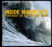 Inside Maverick's: Portrait of a Monster Wave, 2006