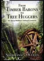 From Timber Barons to Tree Huggers