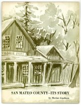 San Mateo County - Its Story, 1967