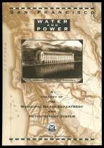 San Francisco Water and Power: A History of the Municipal Water Department