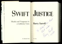 Swift Justice: Murder and Vengeance in a California Town by Harry Farrel, 1