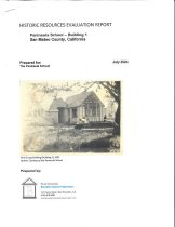 Historic Resources Evaluation Report, Peninsula School - Building 1, San Ma