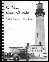 San Mateo County Chronicles: An Annotated Edition by Michael Svanevik and S