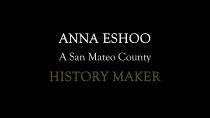 Anna Eshoo, A San Mateo County History Maker, 2025