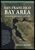 San Francisco Bay Area: An Environmental History