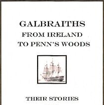 Galbraiths From Ireland To Penns Woods