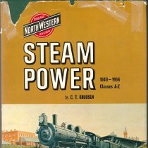 C&NW Railway Steam Power 1848-1956 Classes A-Z