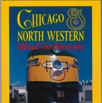 Chicago & North Western Official Color Photography
