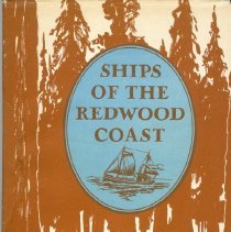 Ships of the Redwood Coast