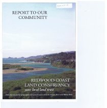 Report to our Community from the Redwood Coast Land Conservancy, your local land trust
